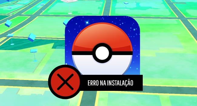 Não conseguiu instalar Pokémon GO no Android? Confira nossas dicas!