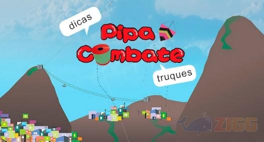 dicas e truques pipa combate